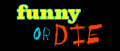 Funny or Die