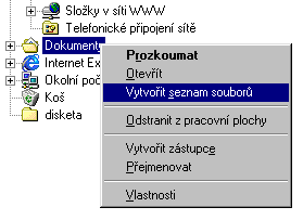 Integrace do kontextov�ho menu: Dokumenty