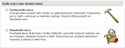 Výběr verze programu Google AdWords při registraci