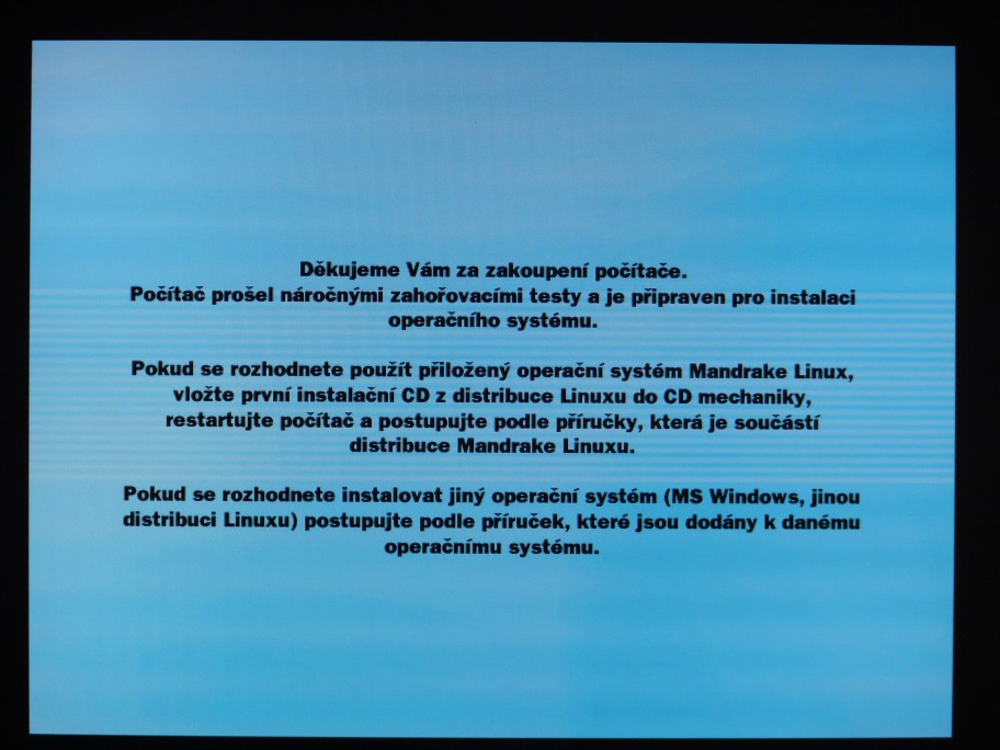 Takhle vypadá počítač dodaný s Linuxem (z konce roku 2005)