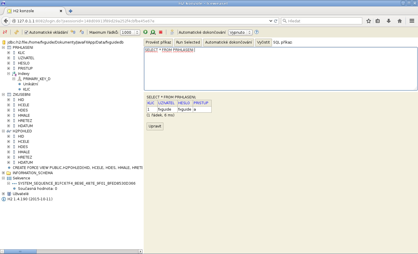 JavaFX: H2 vytvoření databáze, tabulek a vložení dat