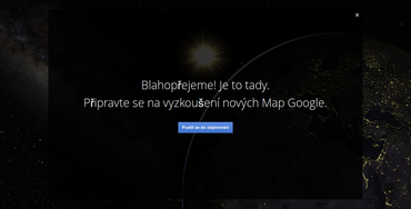 Uvítací obrazovka nových map od Google