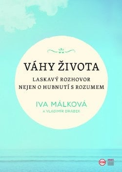 Začátkem listopadu 2020 vychází v nakladatelství Smart Press nová kniha Ivy Málkové Váhy života