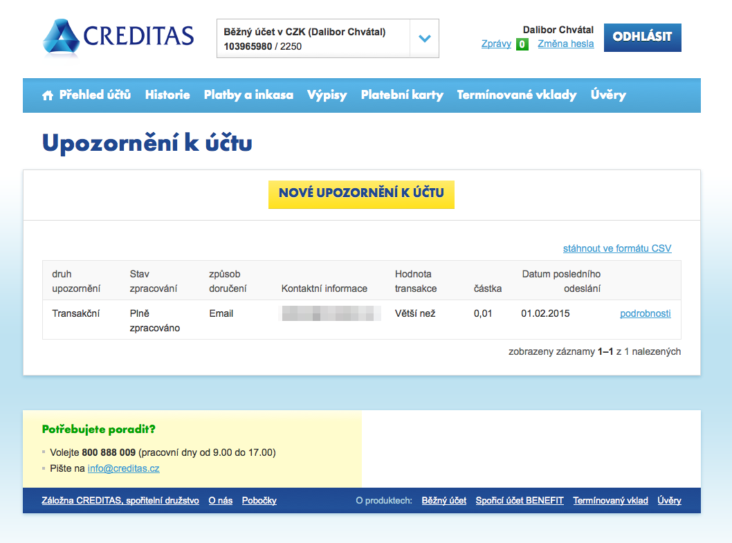 Internetové bankovnictví Záložny Creditas. 25.02.2015