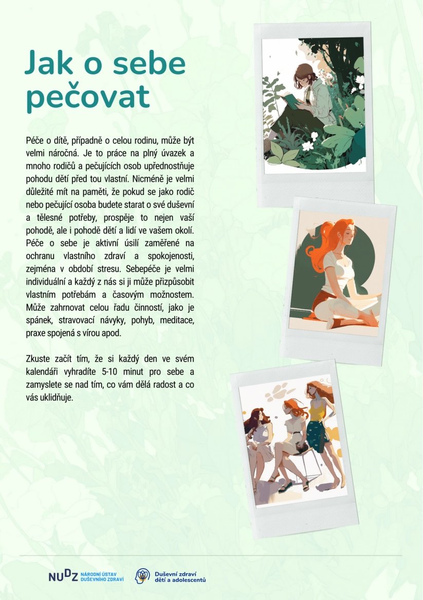 Má-li být duševně zdravé dítě, musí být zdravý i rodič. Proto je potřeba, aby na sebe rodiče mysleli.