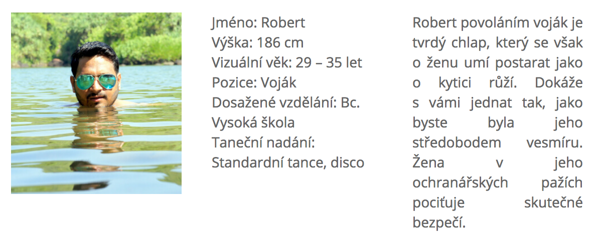 Profil Roberta na webu MujZnamy.cz je falešný.