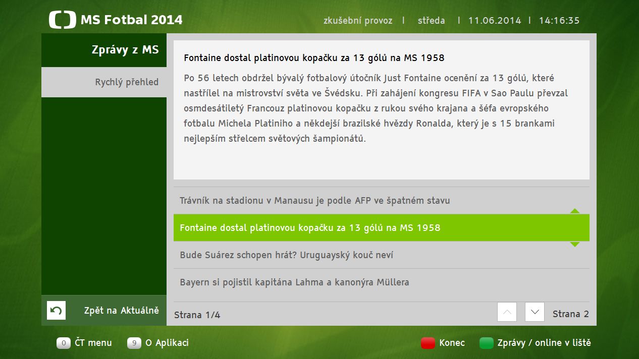 MS ve fotbale v hybridním vysílání České televize