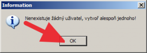 Nejprve je nutné zadat uživatele