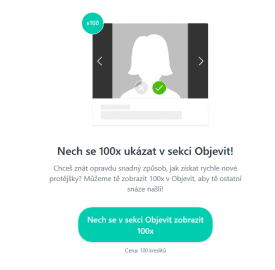 Případně si zaplatíte to, že se ostatním uživatelům 100x objevíte v hodnocení dalších uživatelů.