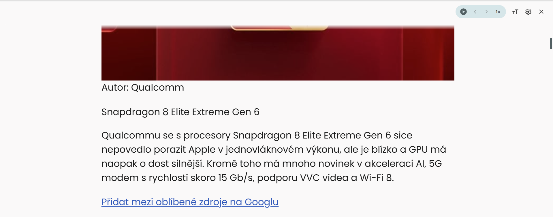 Režim čtení v Chromu s českým textem článku Cnews o Snapdragonu a ovládáním předčítání, písma a nastavení vpravo nahoře.