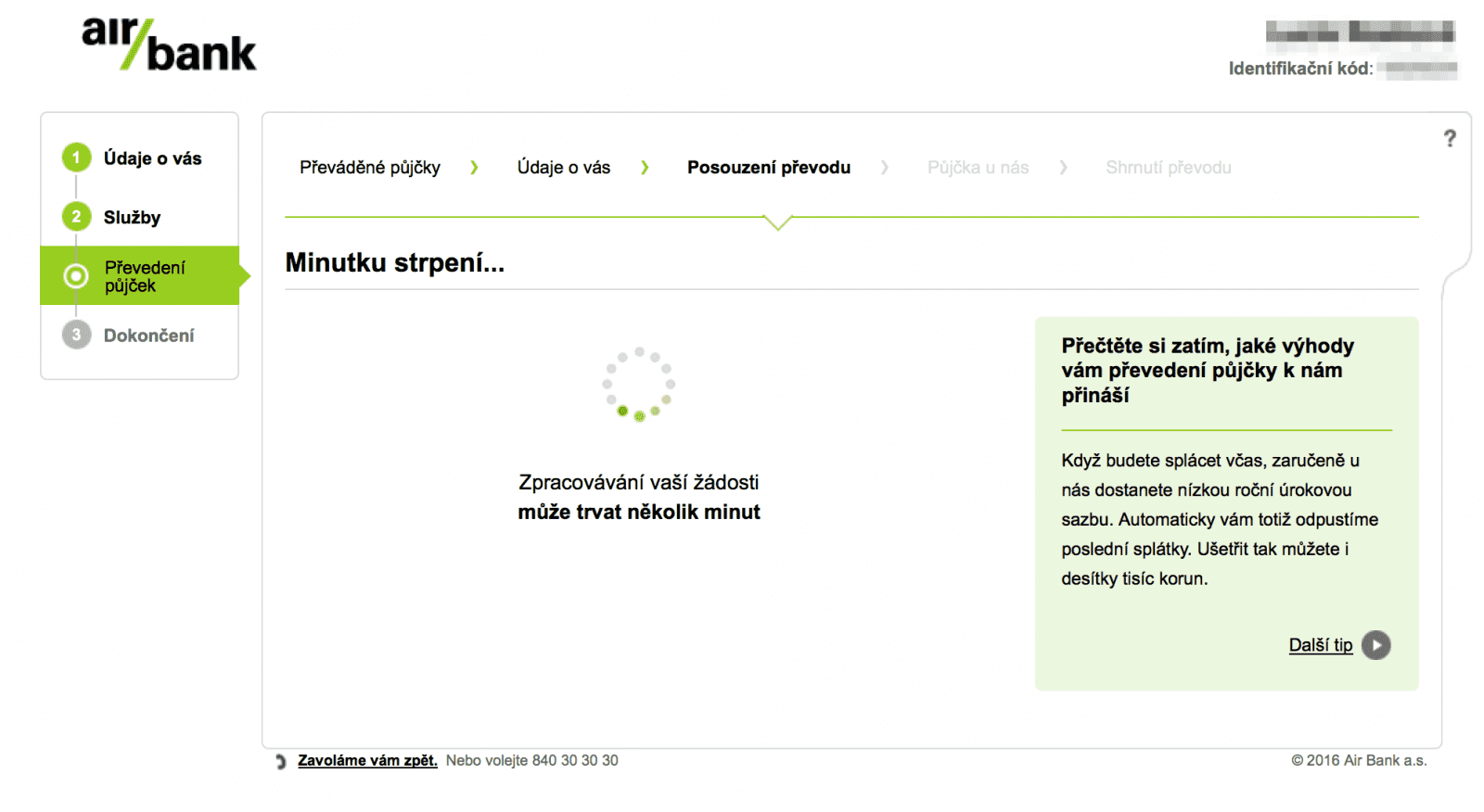 Nejprve Air Bank předběžně vyhodnotí, zda vám vůbec půjčí.