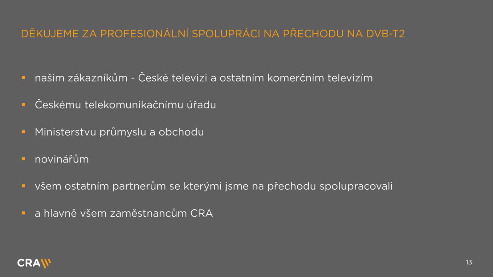 Přechod na DVB-T2 pohledem operátora