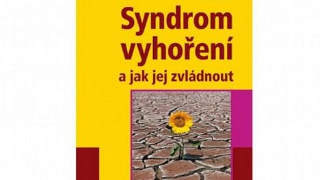 Náhledový obrázek - Syndrom vyhoření a jak jej zvládnout