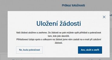 Žádost můžete v průběhu vyplňování uložit. Na zadaném e-mailu najdete heslo pro její znovuotevření
