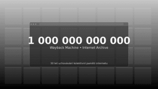 Ilustrační grafika s digitálním „oknem prohlížeče“ a obřím číslem „1 000 000 000 000“, symbolizující milník bilionté stránky Wayback Machine od Internet Archive, v pozadí desítky náhledů webů jako metafora kolektivní paměti internetu.
