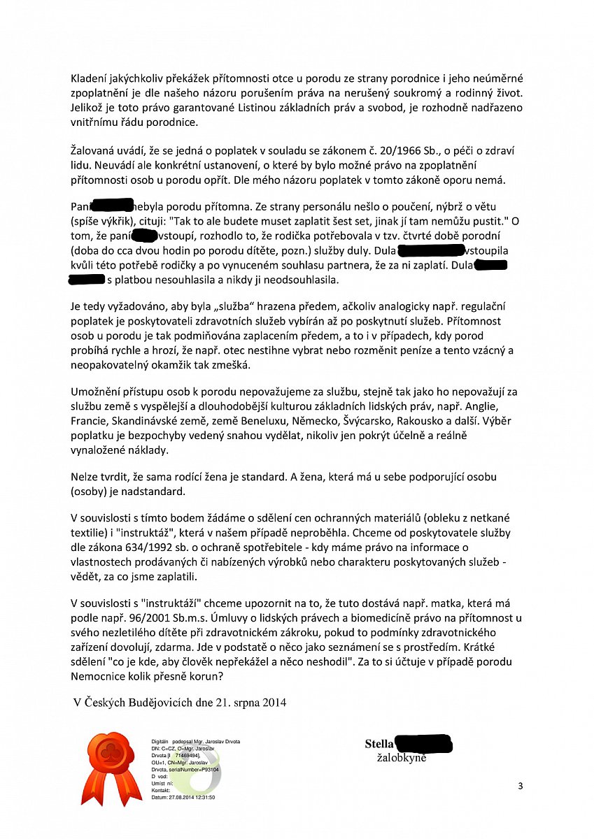 Na odpor neratovické nemocnice reagovala žalobkyně také podáním odporu