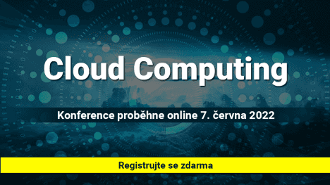 Náhledový obrázek - Tématy konference Cloud Computing jsou modernizace cloudových řešení a kybernetická bezpečnost