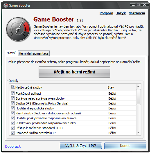 <p>Game Booster - jedním tlačítkem lze připravit systém na hraní</p>