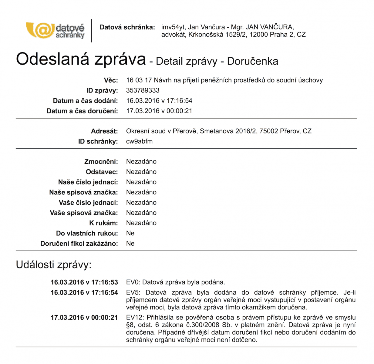 Doručenka datové zprávy. Okresní soud v Přerově ji obdržel.