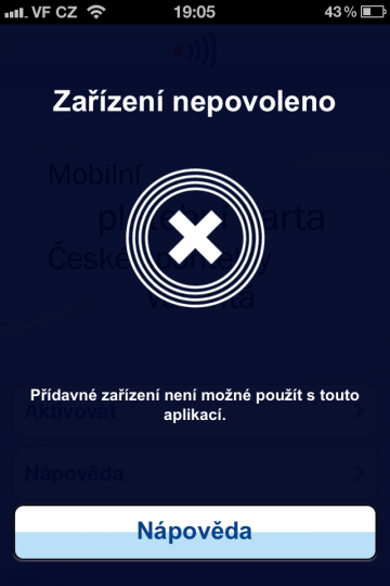 Pokud by vás náhodou napadlo dát do iPhone rámeček od jiného vydavatele karty a poté spustit aplikaci Mobilní karta, zobrazí se vám toto hlášení. Prostě to nebude fungovat s jinou kartou než od České spořitelny.