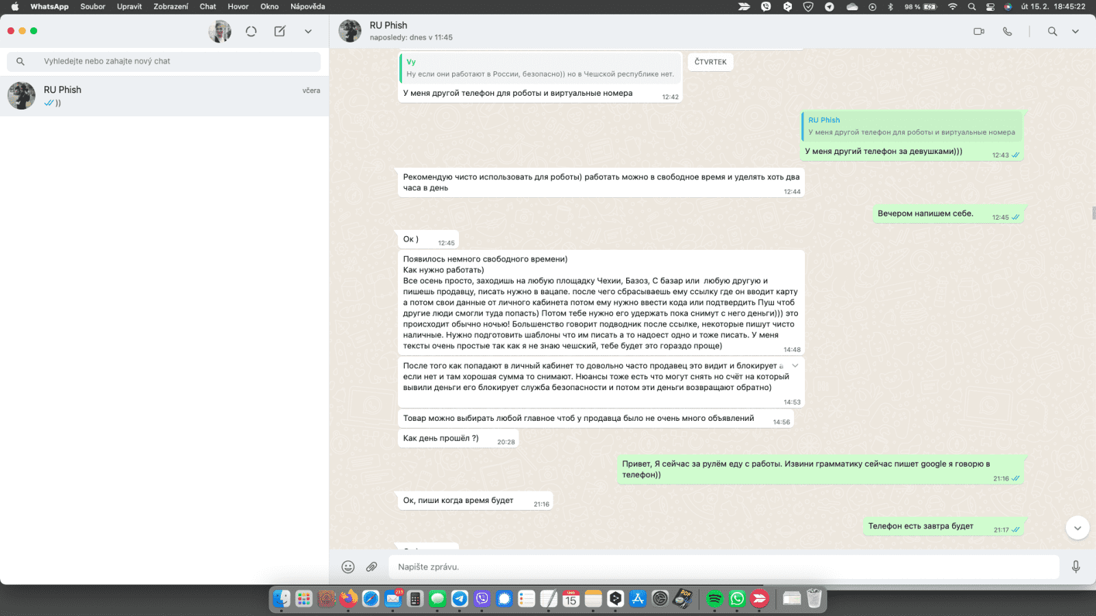 Navázání důvěry v komunikaci s podvodníkem. Podrobné popisování podvodů a schématu. (15. 02. 2022)