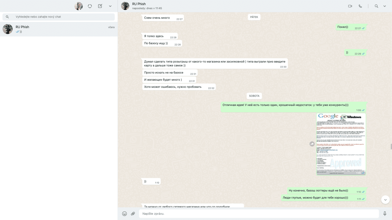 Navázání důvěry v komunikaci s podvodníkem. Podrobné popisování podvodů a schématu. (15. 02. 2022)
