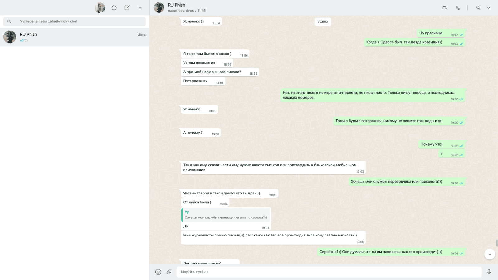 Navázání důvěry v komunikaci s podvodníkem. Podrobné popisování podvodů a schématu. (15. 02. 2022)