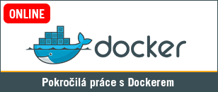 Pokročilá práce s Dockerem online
