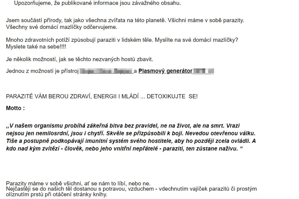 Část šmejdských reklam pracuje s představou, že jsme prolezlí různými parazity. Motto tohoto inzerátu, který SÚKL označil za nelegální nabídku, zní jako z nějakých thrilleru.