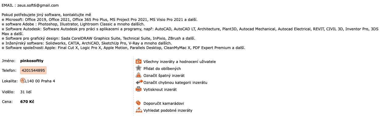Podvodník inzeruje na bazos.cz licence na známý software za cenu 650-980 Kč. Samotná platba přes PayPal je na stejnou částku, ale  v eurech. Platba míří do Bulharska na bulharský platební účet. (12. 06. 2025)