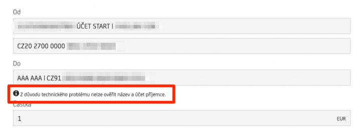 Autor: Dalibor Z. Chvátal Ověření příjemce pro EUR platbu v den spuštění služby od UniCredit Bank nefungovalo. (7. 10. 2025)