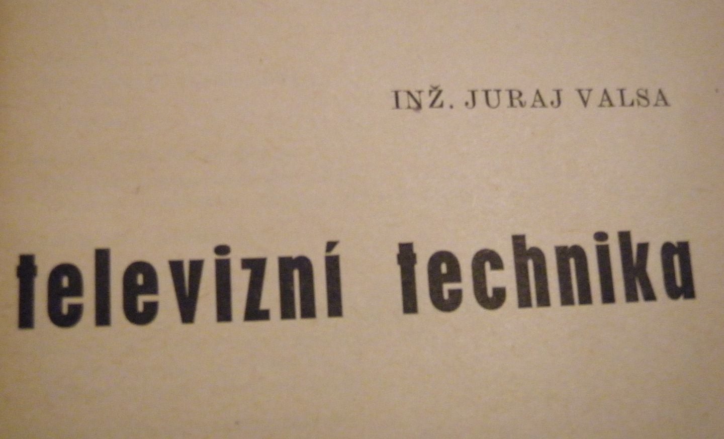 Juraj Valsa: Televizní technika, 1964