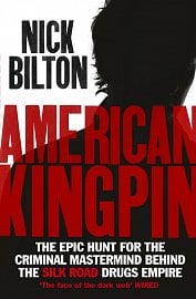 Kniha American Kingpin o darknet tržišti Silk Road a jeho zakladateli