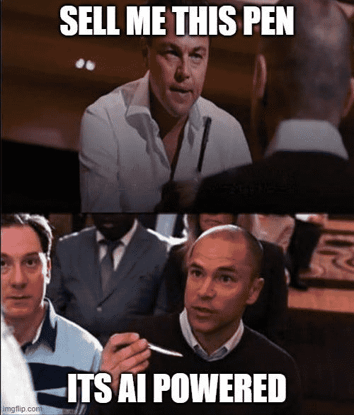 Sell me this pen, its AI powered