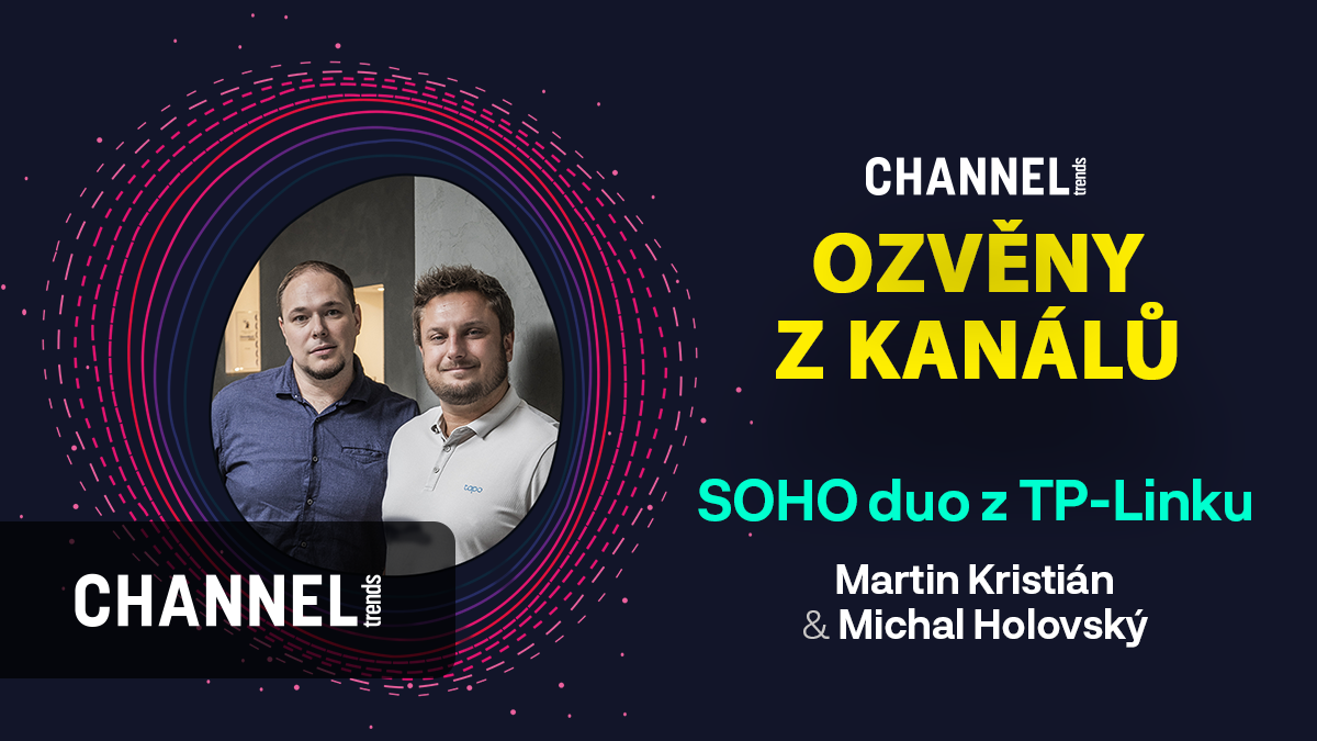 Martin Kristián a Michal Holovský: SOHO duo z TP-Linku v podcastu Ozvěny z kanálů
