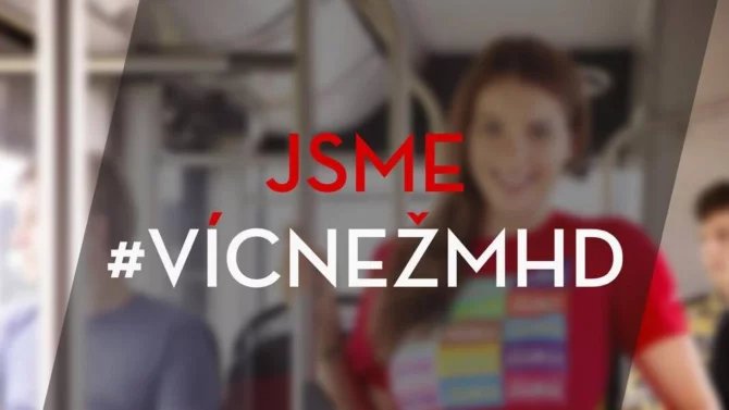 Vizuál kampaně Víc než MHD