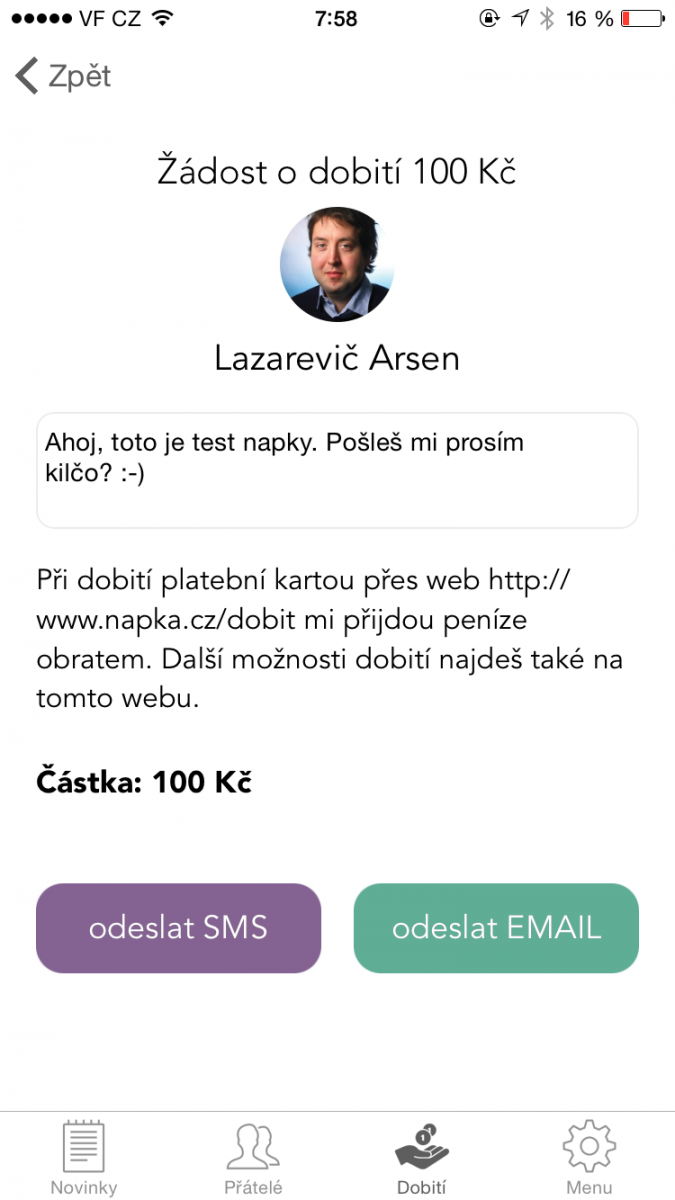 O dobití Napky můžete kohokoli požádat přes e-mail nebo SMS.