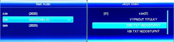  Audio stopy přepínáme tlačítkem AUDIO, pokud jsou další mutace vysílány. Výběr doprovodných titulků vyvoláme žlutým tlačítkem TXT. Současně je zde i výběr aktivace mezi OSD teletextem a VBI teletextem zobrazovaném televizním přijímačem.