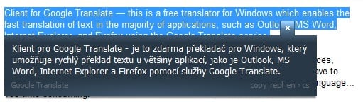 <p>Rychlá možnost překladu textu v mnoha podporovaných aplikacích</p>