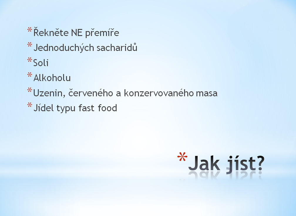 Jak jíst?