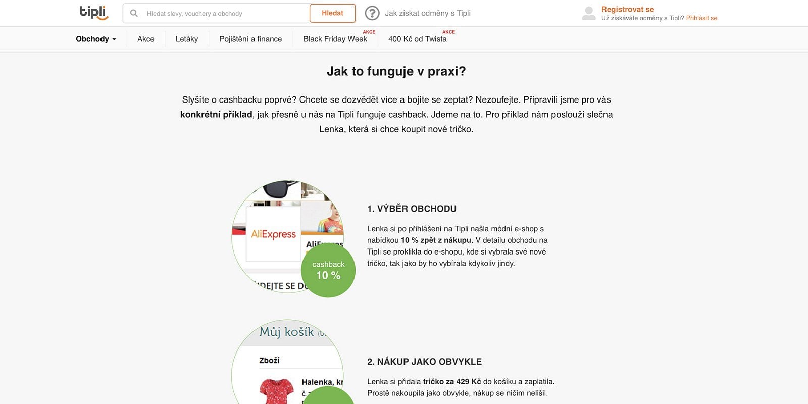 Jak to funguje? Stačí si vybrat obchod.