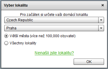 Po prvním spuštění je třeba vybrat domácí lokalitu