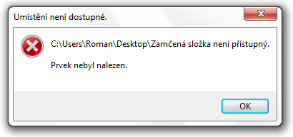 <p>Hláška, která se v systému objeví při pokusu otevřít zamčenou složku</p>