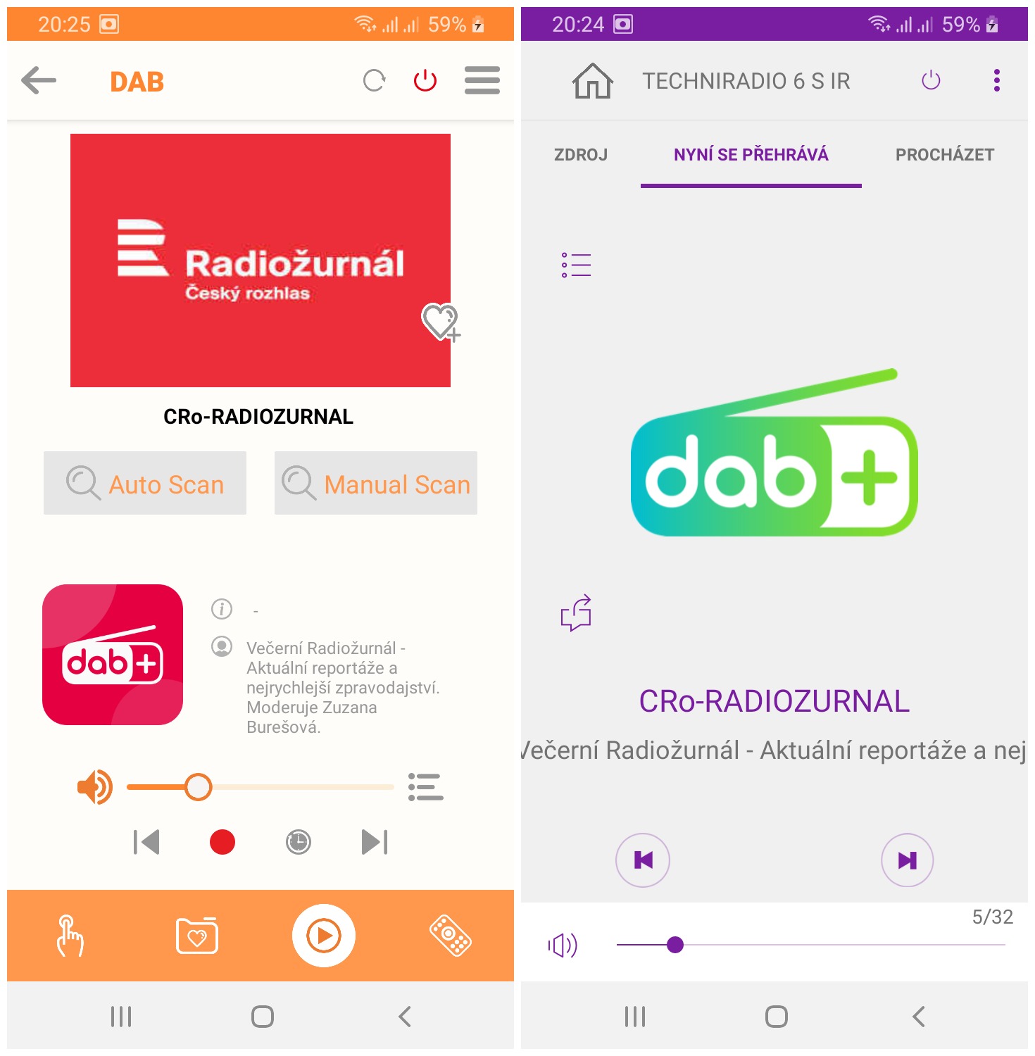 Obrazovka telefonu při příjmu DAB+ rádií (vlevo aplikace Soundmate, vpravo aplikace Undok)