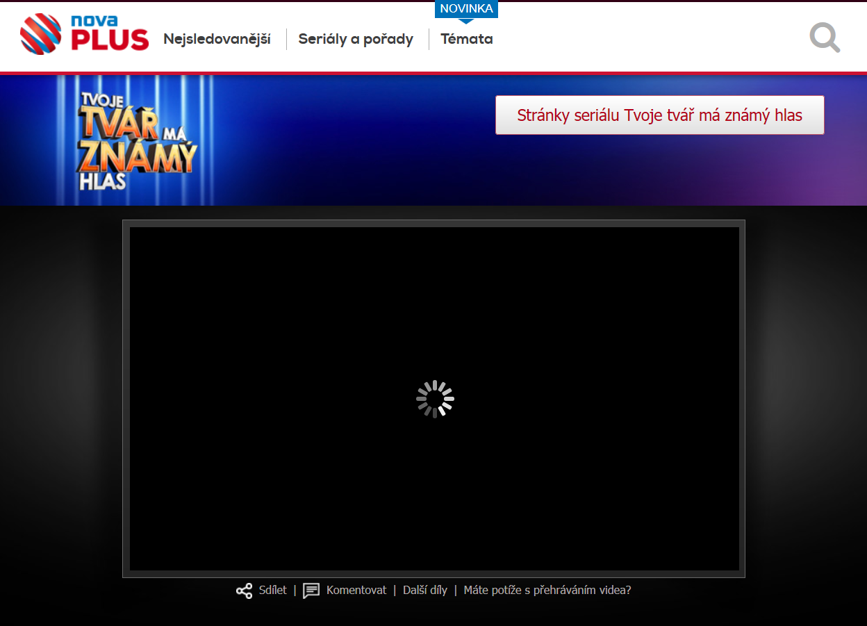 Video se zapnutým blokátorem většinou nepřehrajete ani na stránkách Nova Plus - tedy serveru, který (narozdíl od placené služby Voyo) nabízí zdarma přehrání různé novácké seriály. Těžko říct, jestli to má být záměr, nebo jde o nějakou chybu na serveru.