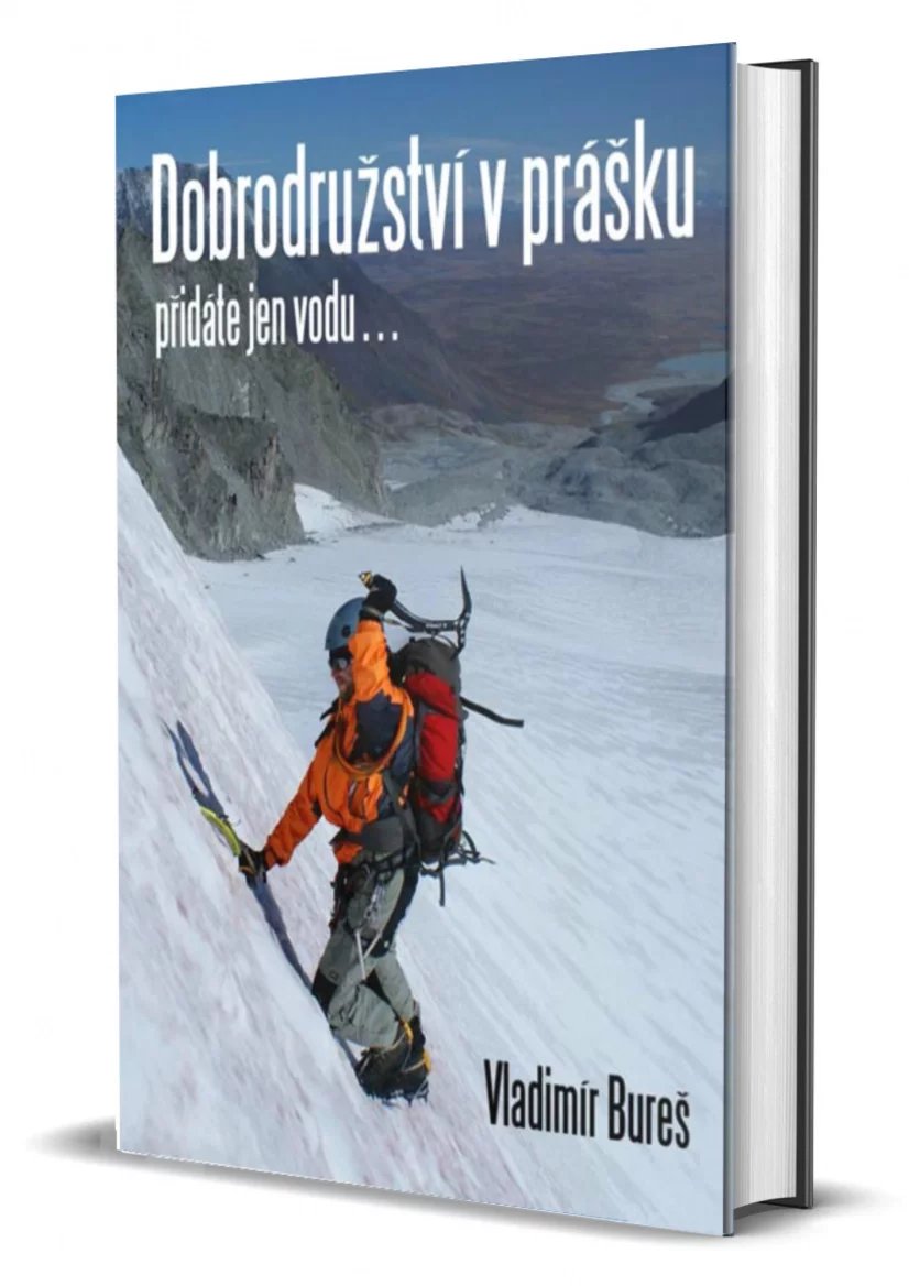 Kniha Vladimíra Bureše Dobrodružství v prášku