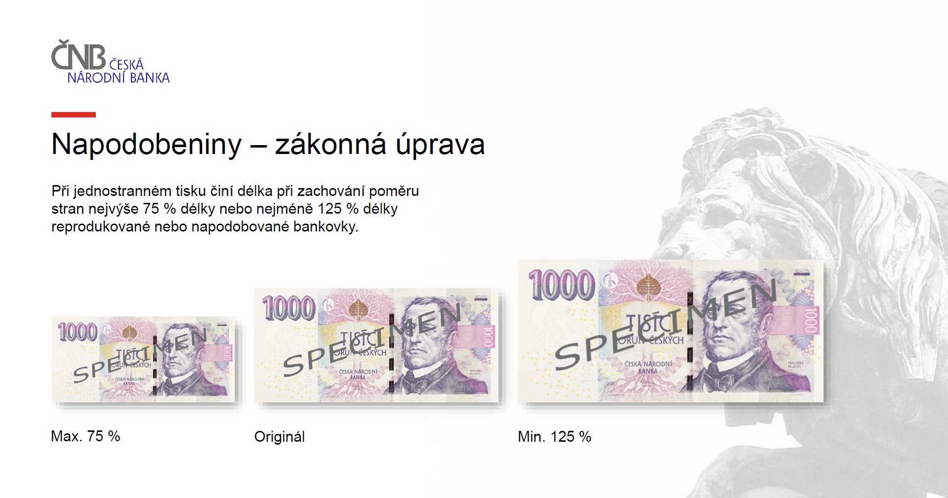 Pravidla pro napodobeniny jednostranných bankovek podle České národní banky.