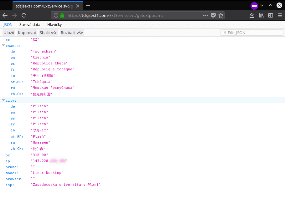 Obrázek 10: Doména (a jí další podobné variace, stačí jen inkrementovat číslo na konci názvu domény), která na základě IP adresy uživatele vrátí data ve formátu JSON obsahující informace o lokaci uživatele, jeho ISP apod. Útočník získaná data využil pro personalizaci obsahu (viz hlavička dotazníku na předchozích screenshotech). Proč je česká lokalizace města Plzeň u klíče pt-BR (brazilská portugalština) lze jen odhadovat.