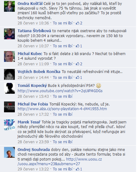 Alze se akce s výrazně zlevněným zbožím nepovedla. Nabídla ho jen omezené množství, zboží se tak vyprodalo během několika vteřin. 