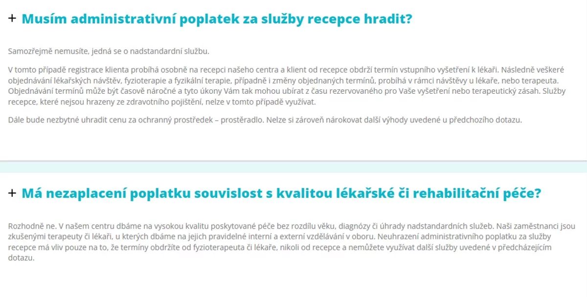 Tato ordinace ovšem jako jedna z mála jasně říká, že poplatek hradit pacient nemusí.